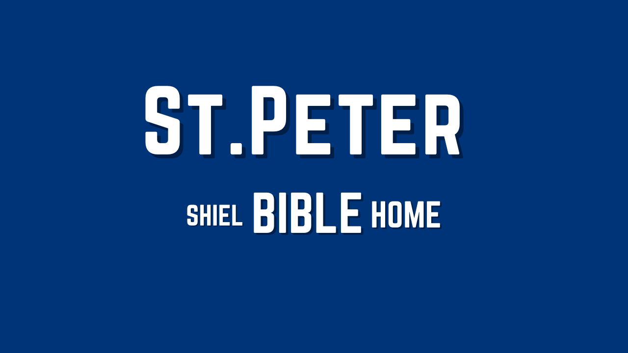 Def. Peter Peter the Apostle | Definition | Meaning | Shiel Bible Home